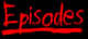 Episodes